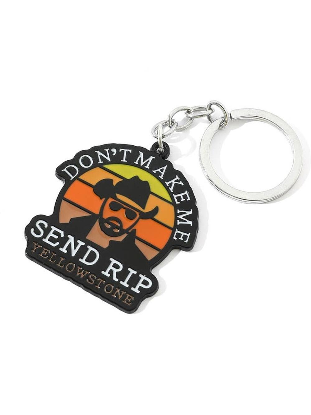 Yellowstone Dutton Ranch Send Rip John Dutton Keychain